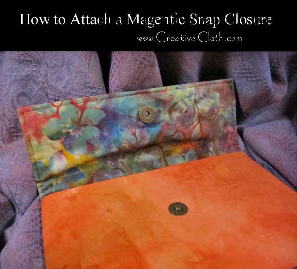 How to Attach a Magnetic Snap Closure