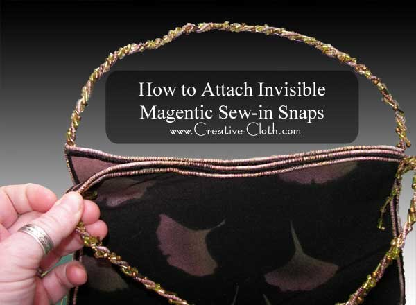 How to Attach Invisible Sew-in Magnetic Snaps