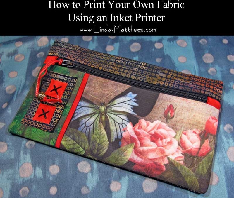 How to print your own fabric using an inkjet printer