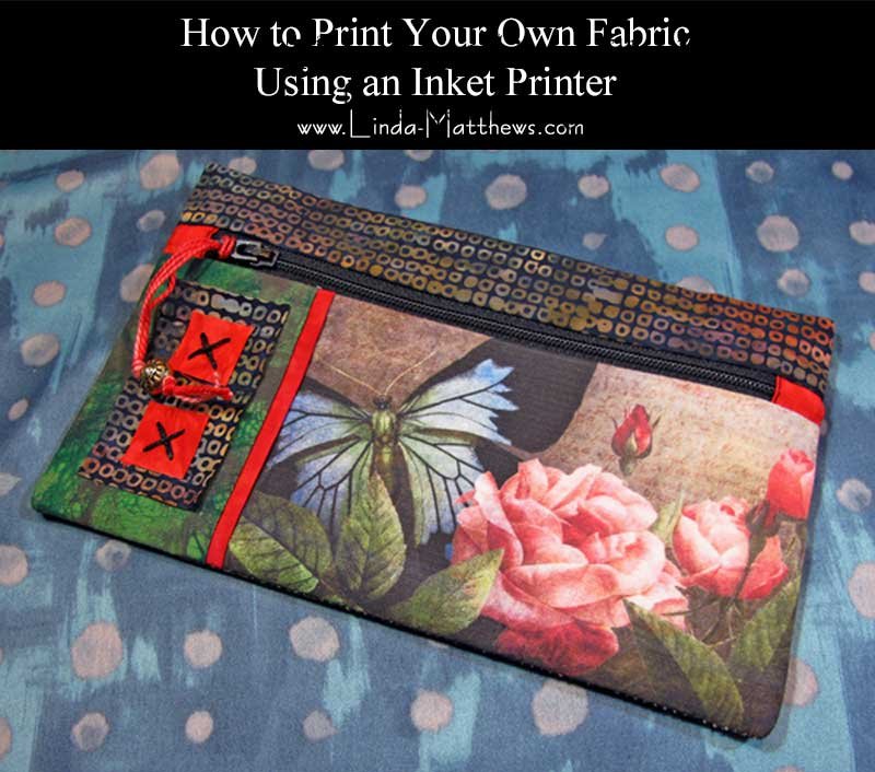 How to print your own fabric using an inkjet printer