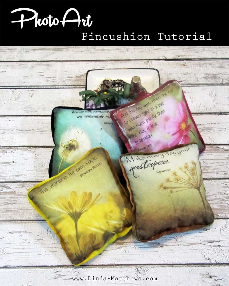 PhotoArt Pincushion Tutorial