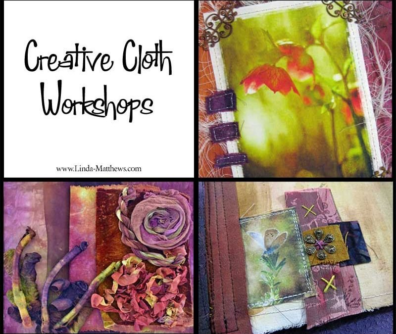 Creative Cloth Workshops for 2018 – Live and In Person
