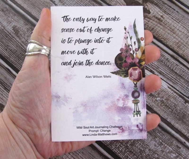 Art Journal Prompt: Making Sense of Change